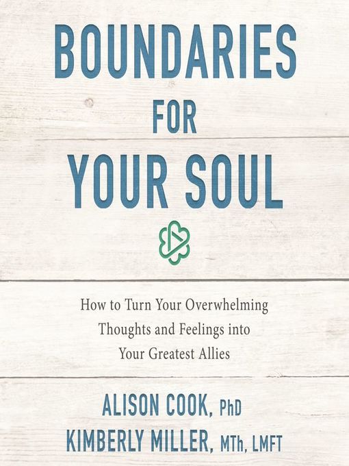 Title details for Boundaries for Your Soul by Alison  Cook, PhD - Available